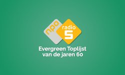 NPO Radio 5 Evergreen Toplijst van de jaren 60