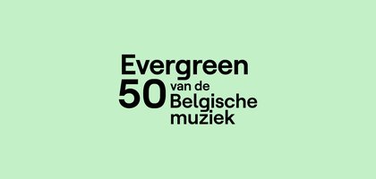 Radio Bene Evergreen 50 van de Belgische muziek