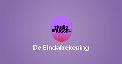 Studio Brussel, de eindafrekening