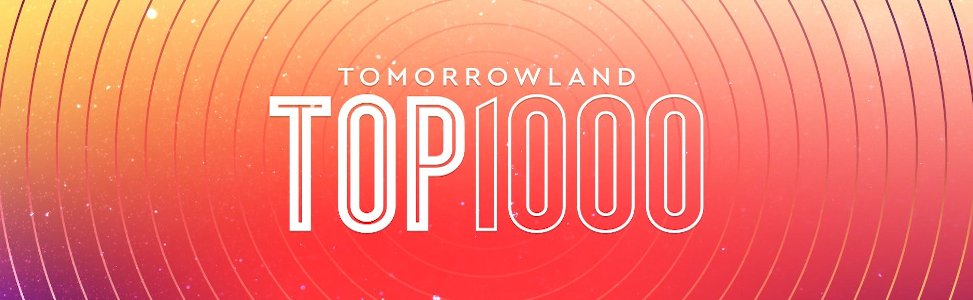 Tomorrowland Top 1000