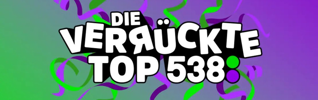 Die Verrückte Top 538