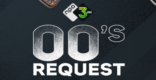 NPO 3FM brengt je terug naar de zeroes tijdens '3FM 00's Request' en '3FM 00's Request Top 100'